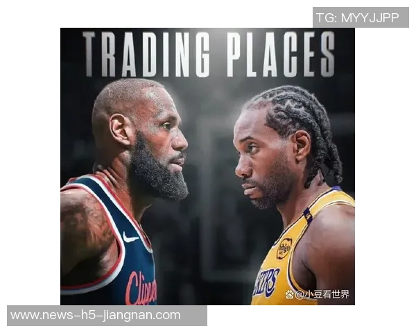 詹姆斯称弗拉格有潜力走莱昂纳德发展之路与多位名人堂球员共事